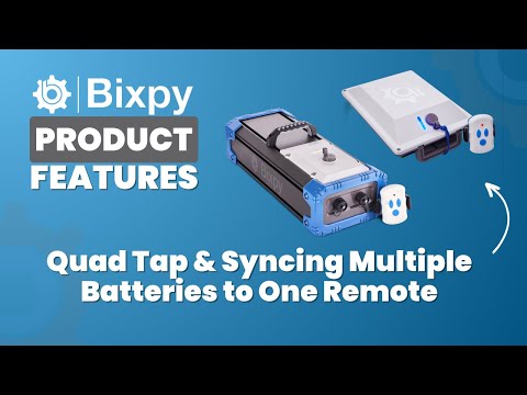 Bixpy Tips & Tricks: Quad Tap and Syncing Multiple Batteries to One Remote